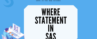 Mastering WHERE Statement in SAS