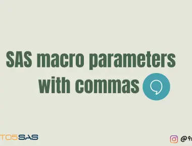 SAS macro parameters with commas