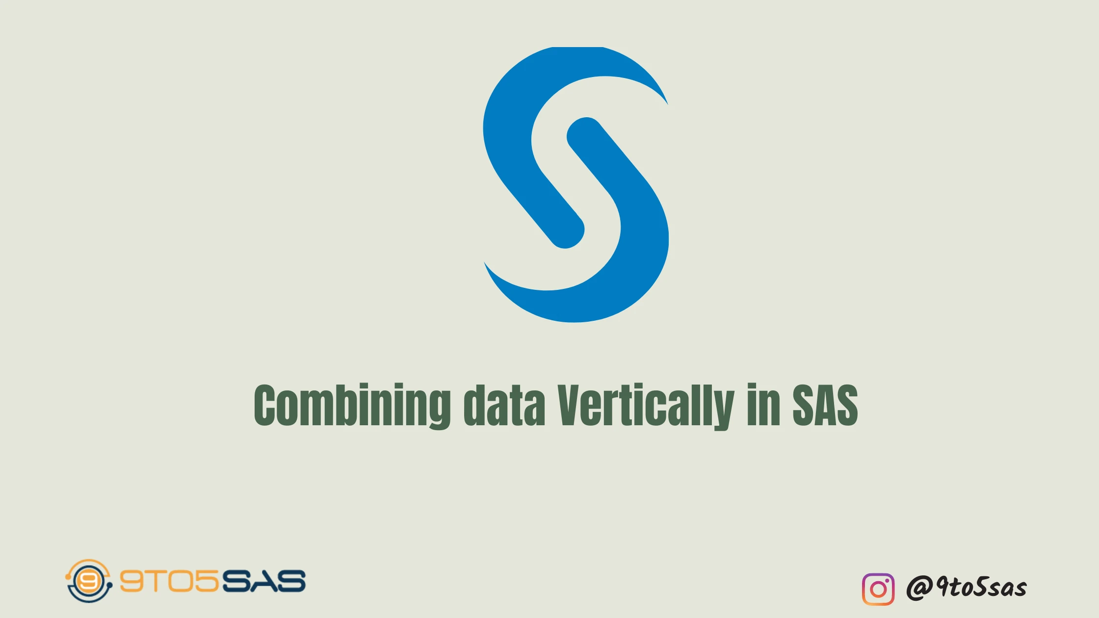 Combining data Vertically in SAS