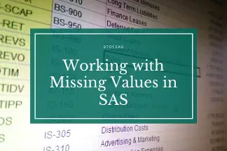 SAS Missing Values: Everything You Need to Know