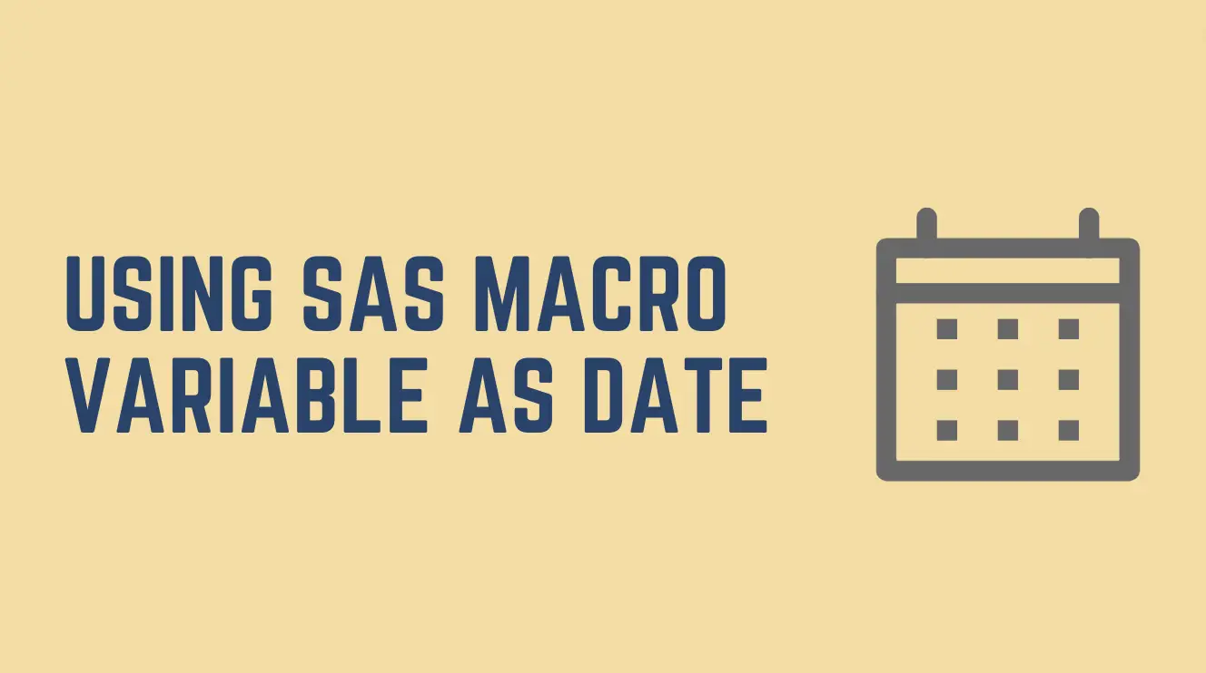 Using SAS macro variable as date
